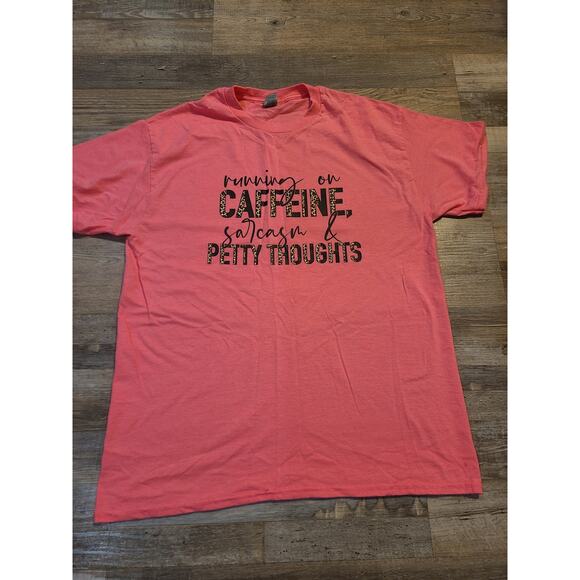 Gildan large women's pink tee "running on caffeine, sarcasm, & petty thoughts" - Picture 1 of 7